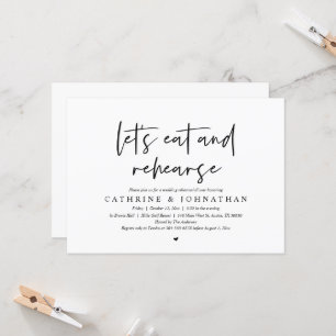 Let's eat and rehearse, Wedding Rehearsal Dinner Invitation