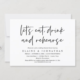 Let's Eat, Drink and Rehearse, Rehearsal Dinner Invitation