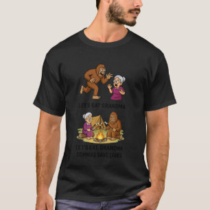 Lets Eat Grandma Commas Save Lives English Teacher T-Shirt