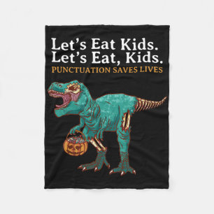 Lets Eat Kids Dinosaur Zombie Trick Treat Dinosaur Fleece Blanket