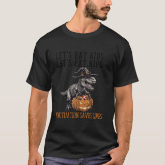Lets Eat Kids Dinosaur Zombie Trick Treat Dinosaur T-Shirt