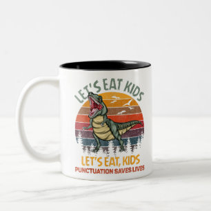 Lets Eat Kids Punctuation Saves Lives Dinosaur Fun Two-Tone Coffee Mug
