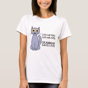Let's Eat Kitty T-Shirt