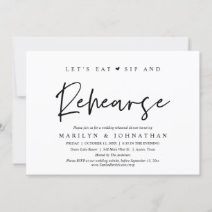 Let's Eat, Sip and Rehearse, Wedding Dinner Invitation