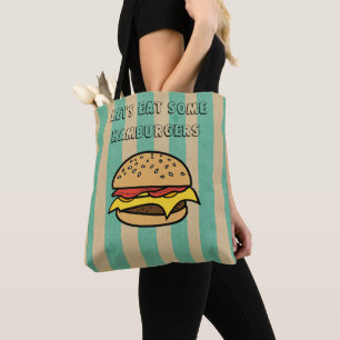 Lets eat some hamburgers Cool retro art Stripes Tote Bag