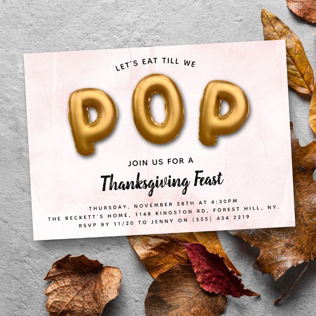 Let's Eat Till We POP! Thanksgiving Dinner Party Invitation (Creator Uploaded)