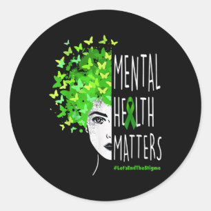 Lets End The Stigma, Mental Health S Awareness Classic Round Sticker