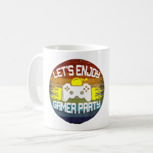 LET'S ENJOY GAMER PARTY - GAMING NERD COFFEE MUG
