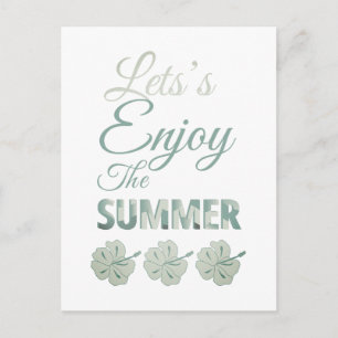 Let's Enjoy the Summer Tropical Hibiscus Flower Postcard