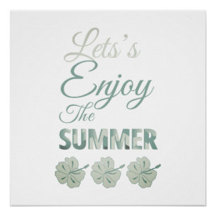 Let's Enjoy the Summer Tropical Hibiscus Flower Poster