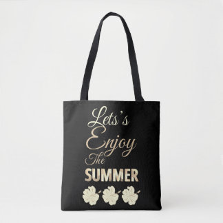 Let's Enjoy the Summer Tropical Hibiscus Flower  Tote Bag