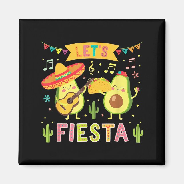 Let's fiesta 5 cinco de mayo cute avocado magnet (Front)