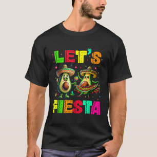 Lets Fiesta 5 Cinco De Mayo For Women Men Boys Gir T-Shirt