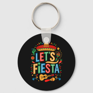 Lets Fiesta 5 Cinco De Mayo Mexican Party Men Wome Key Ring