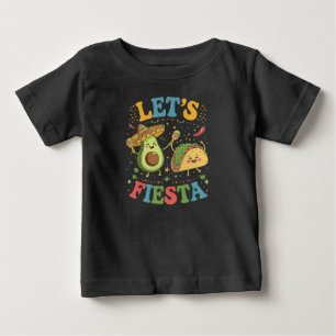 Let's Fiesta Avocado And Tacos Cinco De Mayo Baby T-Shirt