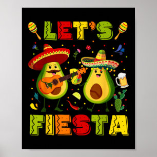 Lets Fiesta Avocado And Tacos Cinco De Mayo Men Wo Poster