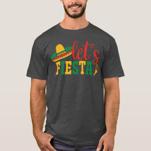 Lets Fiesta Bachelorette Girls Night Out Fiesta Pa T-Shirt