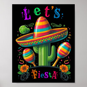 Let's Fiesta Cactus Cinco De Mayo Men Women Boys G Poster