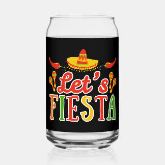 Let's Fiesta Cinco de Mayo Can Glass