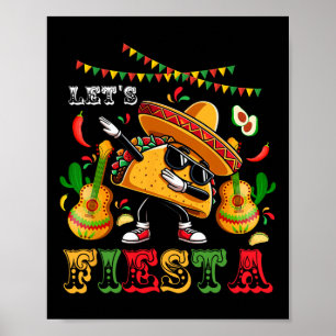 Let's Fiesta Cinco De Mayo Dabbing Taco Kids Boys  Poster