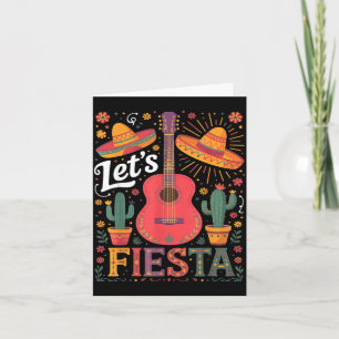 Let's fiesta cinco de mayo fiesta squad mexican me card