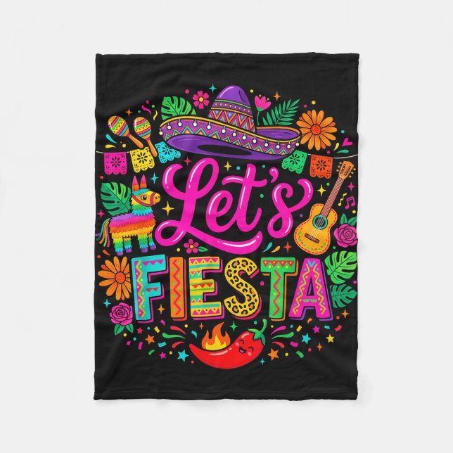 Lets fiesta cinco de mayo funny colourful mexican fleece blanket (Front)