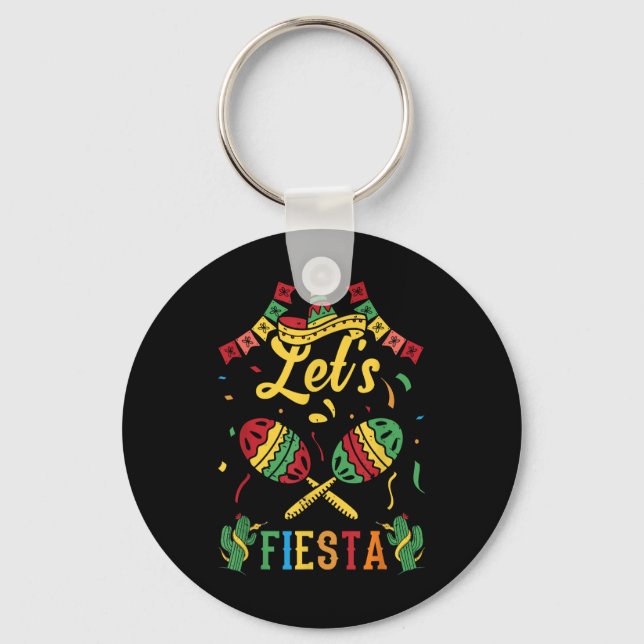 Lets Fiesta Cinco De Mayo  Key Ring (Front)