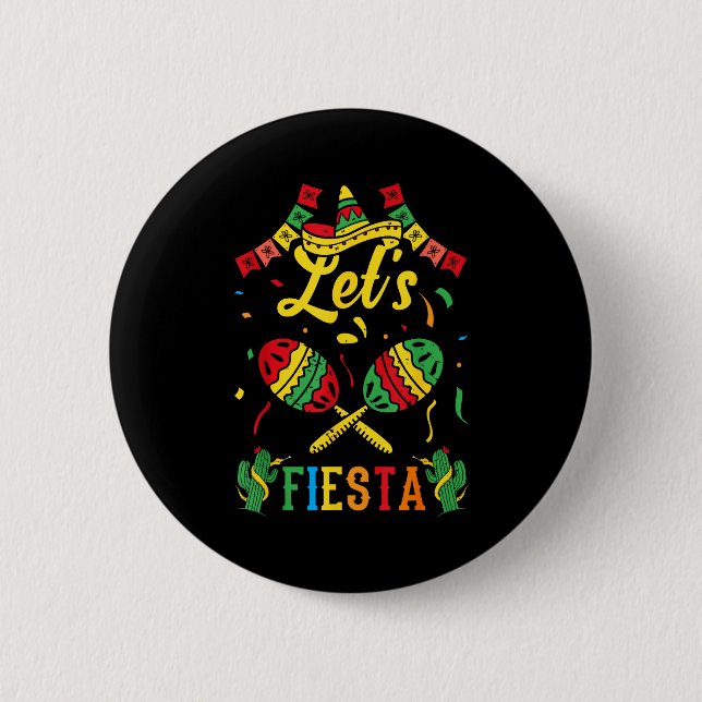 Let's fiesta cinco de mayo Let's fiesta cinco de m 6 Cm Round Badge (Front)