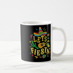Let's Fiesta Cinco De Mayo Mexican Festival Party Coffee Mug