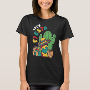 Let's Fiesta Cinco de Mayo Mexican Fiesta Cinco de T-Shirt