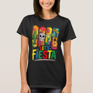 Let's fiesta cinco de mayo mexican margarita skull T-Shirt