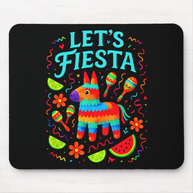 Let's fiesta - cinco de mayo mexican party fun Let Mouse Pad (Front)