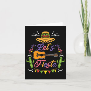 Let's Fiesta Cinco De Mayo Mexican Party Men Women Card