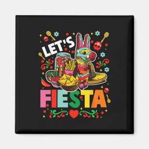 Lets Fiesta Cinco De Mayo Mexican Party Mexico Don Magnet