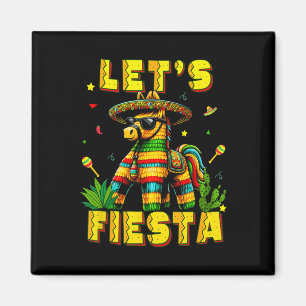 Lets Fiesta Cinco De Mayo Mexican Party Mexico Don Magnet