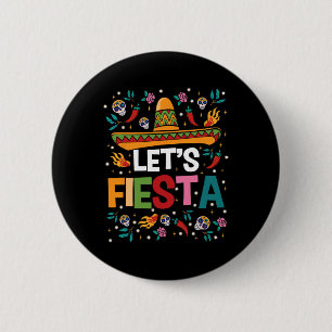 Let's Fiesta Cinco De Mayo Mexican Theme Party Gui 6 Cm Round Badge