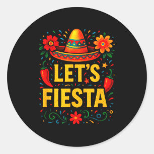 Let's fiesta - cinco de mayo party fun classic round sticker