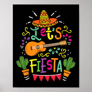 Lets Fiesta Cinco De Mayo Party Lets Fiesta Mexica Poster