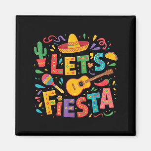 Let's fiesta cinco de mayo sombrero mexican party magnet