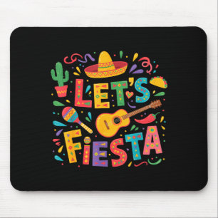 Let's fiesta cinco de mayo sombrero mexican party mouse pad