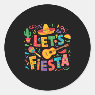 Let's fiesta cinco de mayo sombrero mexican partyL Classic Round Sticker