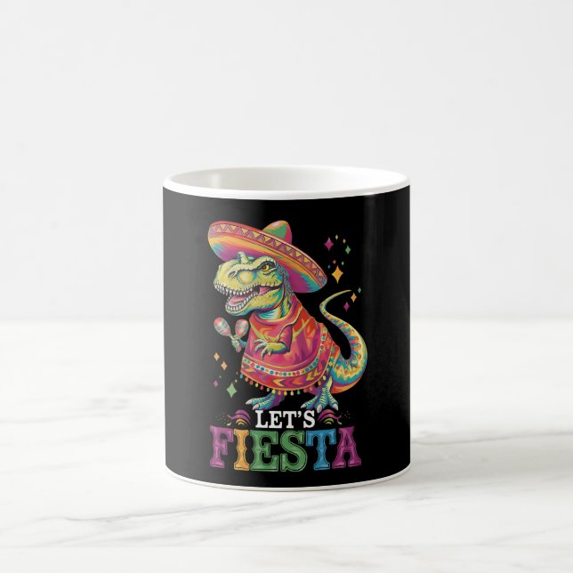 Let's Fiesta Cinco De Mayo T Rex Dinosaur Coffee Mug (Center)