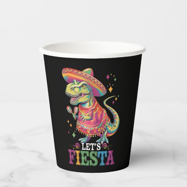Let's Fiesta Cinco De Mayo T Rex Dinosaur Paper Cups (Front)