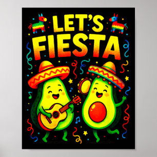 Let's fiesta - cinco mayo mexican dance fun Let's Poster