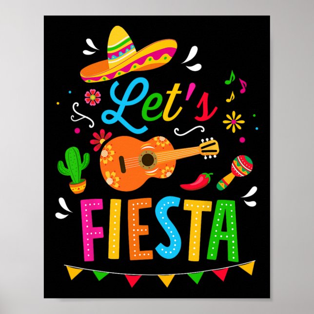 Let's Fiesta For Funny Cinco De Mayo Costume Party Poster (Front)