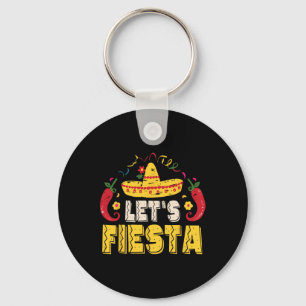 Lets Fiesta Funny Cinco De Mayo Mexican Key Ring