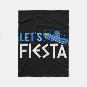 Let's Fiesta Funny Greek Easter Cinco De Mayo Somb Fleece Blanket
