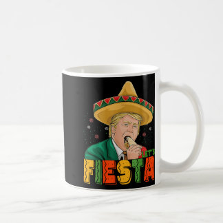 Lets Fiesta Funny Trump Cinco De Mayo Mexican Part Coffee Mug