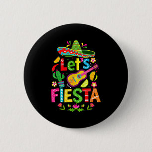Let's fiesta happy cinco de mayo mexican sombreroL 6 Cm Round Badge