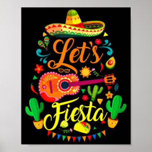 Let's fiesta happy cinco de mayo mexican sombreroL Poster